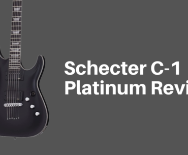 Schecter C1 Platinum Review