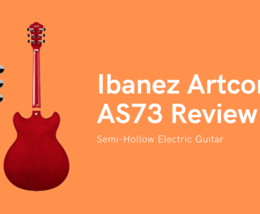 Ibanez AS73 Review